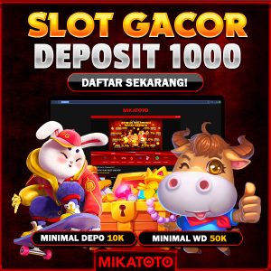 deposit 1000, situs slot 1000, situs deposit 1000